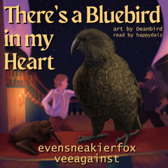 2 There's a Bluebird in my Heart