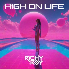 High On Life (Extended)