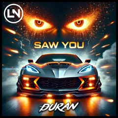 Saw You