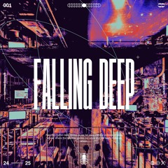 Falling Deep