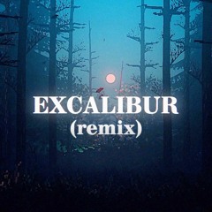 Excalibur(remix) - prod. by VMacbeth & Gimi