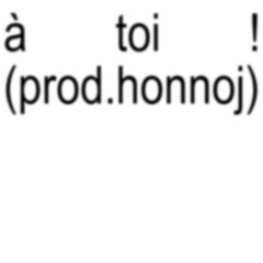 à toi ! (prod. honnoj)