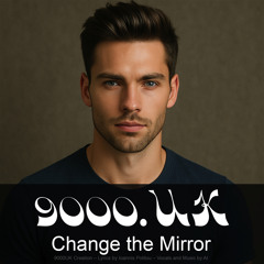 Change the Mirror