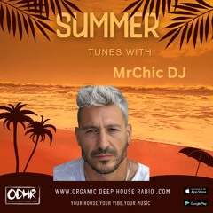 MrChic DJ | 08-11 JULY | ODH-RADIO