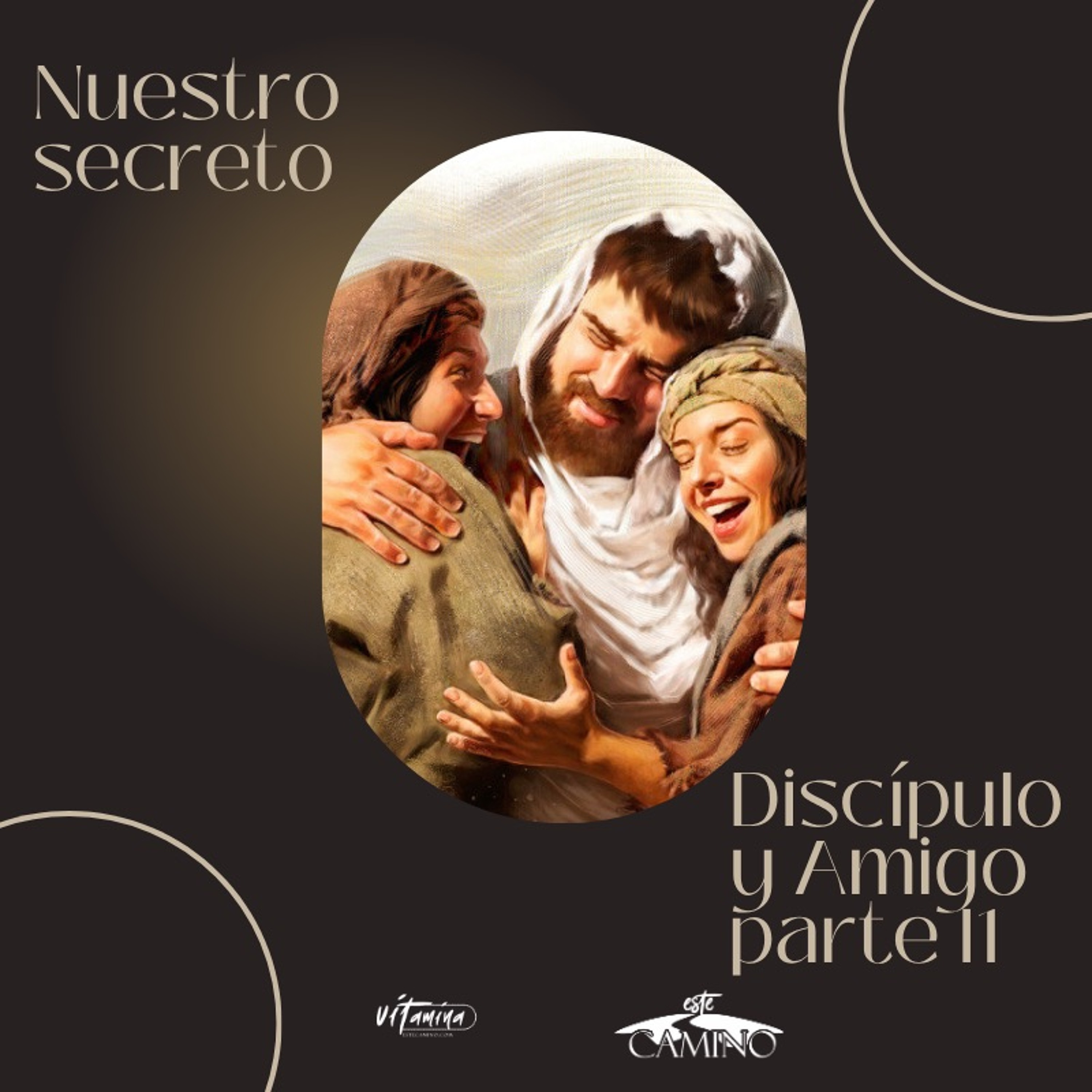 Nuestro Secreto - 2de2 Discípulo y Amigo, Tony episode artwork