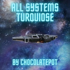 All Systems Turquoise