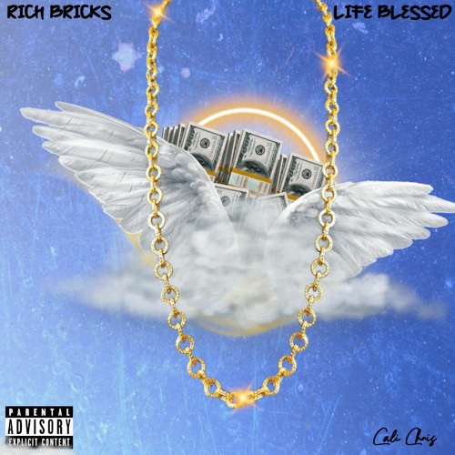 Rich Bricks - LIFE BLESSED