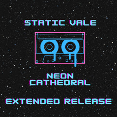Neon Cathedral Extended Mix