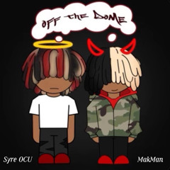 Syre OCU - Bring Yo Friend Ft MakMan