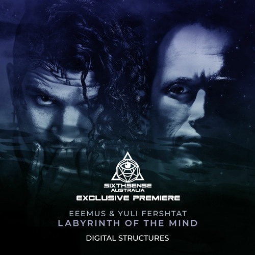 PREMIERE: EEEMUS & Yuli Fershtat - Labyrinth of the Mind [Digital Structures]