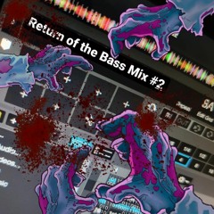 3LI Presents: "Return of the Bass" Mix #2 - Bass House/House/EDM
