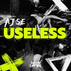 AJSE - Useless [OUT NOW]