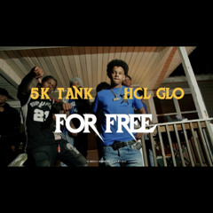 5K TANK - FOR FREE FT HCL GLO