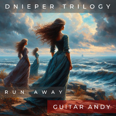 Dnieper Trilogy / Run Away - Single Preview