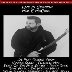 Doc Mason Radio Show 16.1.25 Features Max E McCabe