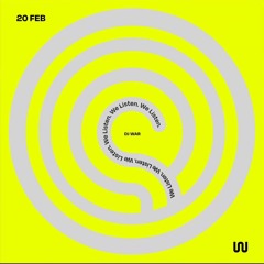 We Listen w/ DJ WAR