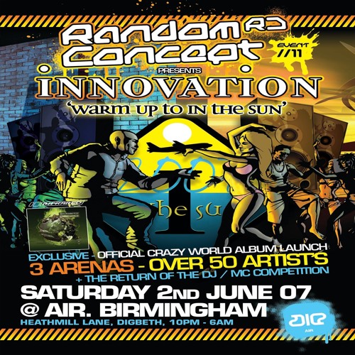 2007-06-02 - J Majik & Wickaman feat. Spyda, Bassman & Biggie @ Random Concept - Innovation (Warm...