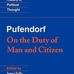 Read KINDLE PDF EBOOK EPUB Pufendorf: On the Duty of Man and Citizen according to Nat