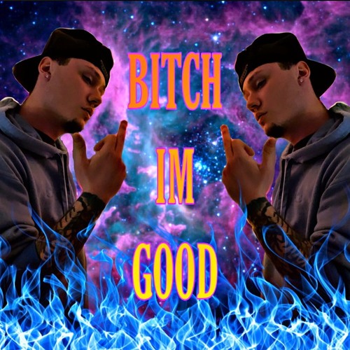 Bitch Im Good X Keni Beatz
