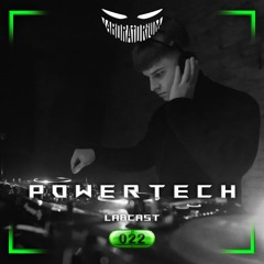 LABCAST 022  - Powertech