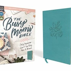 GET EPUB 💙 NIV, The Busy Mom's Bible, Leathersoft, Teal, Red Letter, Comfort Print: