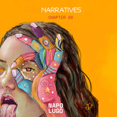 Narratives - Chapter 20 (Napo Lugo)