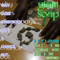 WHY DOES EVERYBODY GET A CHANCE BUT G? (BEST FRIEND remix) - advert003