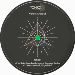 TDRV001 - VA || Mr. Deka - Passo Base (in Honor Of Chicco And Candius) Pre Order 27/10
