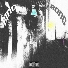 BING BONG! (feat. Nateu) (prod. plucksunset)