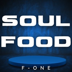 Soul Food (Prod. by lavish)