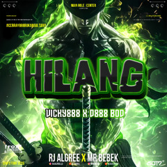 Hilang #Bebek Remix X RJ Algree [ VICKY888 X D888 BOD ]#BUKANSULTAN