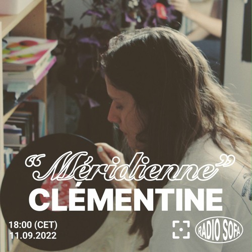 Méridienne - Clémentine (11.09.22)