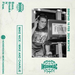 BBNF049 Mike And Charlie - (Mike Nice All Vinyl JFR Classics Mix)