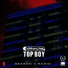 Victory Lap: Top Boy Special - October 2023
