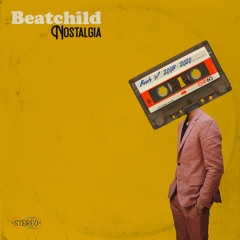 [NEW] Nostalgia: Beats of 2008-2020 Teaser - Listen @ beatchild.com