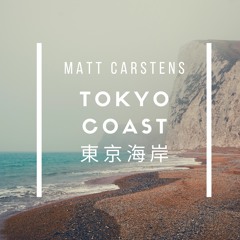 Tokyo Coast