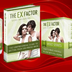 the ex factor guide pdf- Ex Factor Guide Brad Browning -Does It Work For You?