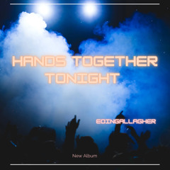 Put your hands together tonight
