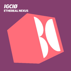 IGCIØ - Eonix (Original Mix)