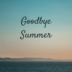 Goodbye Summer! - Jam by Dzsozi