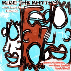Jesse Calosso & Bas Ibellini -  Ride The Rhythm feat. Sheff
