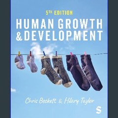 Read ebook [PDF] 💖 Human Growth and Development Full Pdf