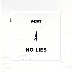 V-Dat - No Lies