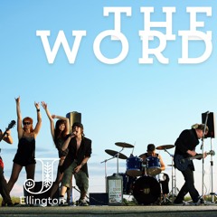 The Word (To Heal)