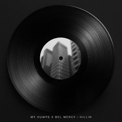 My Humps X Bel Mercy (HILLIN Edit)