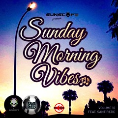 Sunday Morning Vibes Vol.10 (feat. Santipatic) DeeRedRadio Berlin