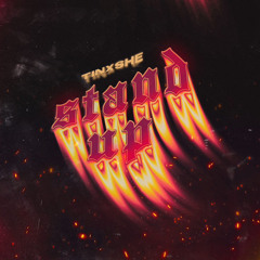 Tinxshe - Stand Up