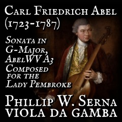 Carl Friedrich Abel (1723​-​1787) - Sonata in G​-​Major, AbelWV A3 (1760-1770)