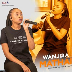 CONCERT SERIES - WANJIRA MATHAI