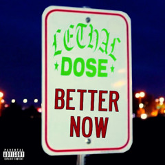 Better Now
